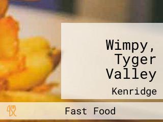 Wimpy, Tyger Valley