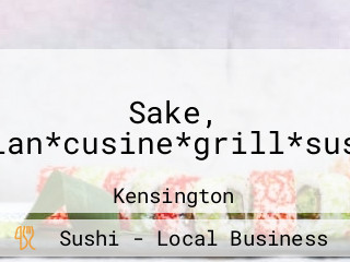 Sake, Asian*cusine*grill*sushi