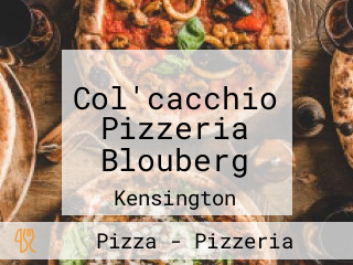 Col'cacchio Pizzeria Blouberg