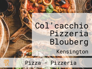 Col'cacchio Pizzeria Blouberg