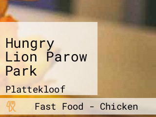 Hungry Lion Parow Park