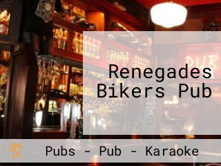 Renegades Bikers Pub