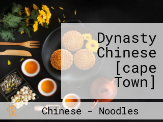 Dynasty Chinese [cape Town]