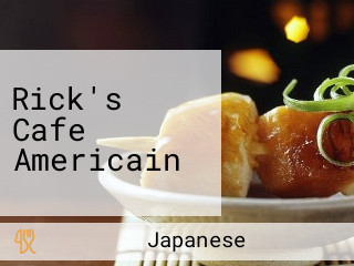 Rick's Cafe Americain