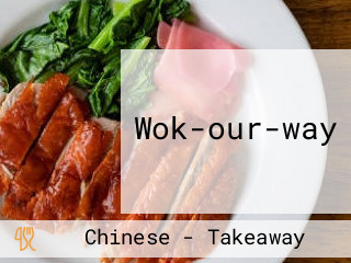 Wok-our-way