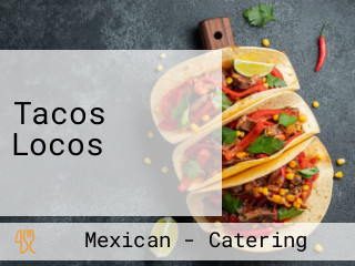 Tacos Locos