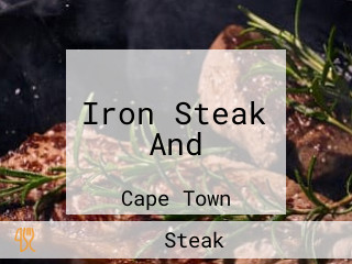 Iron Steak And