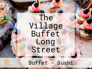 The Village Buffet Long Street