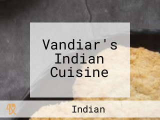 Vandiar's Indian Cuisine