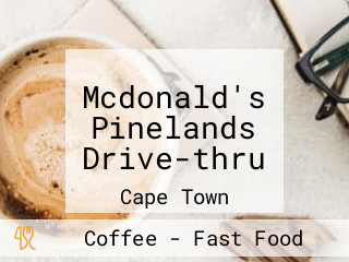 Mcdonald's Pinelands Drive-thru