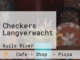 Checkers Langverwacht