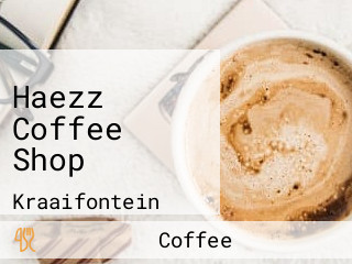 Haezz Coffee Shop