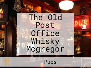 The Old Post Office Whisky Mcgregor