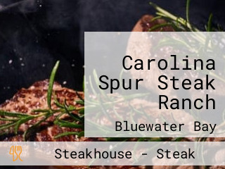 Carolina Spur Steak Ranch