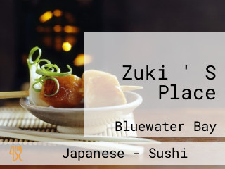 Zuki ' S Place