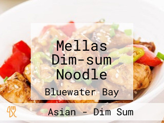 Mellas Dim-sum Noodle