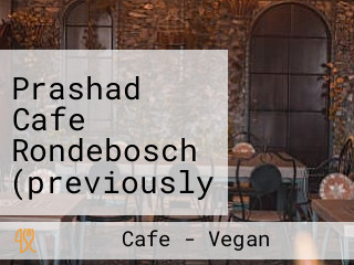 Prashad Cafe Rondebosch (previously Maharajah Vegetarian)