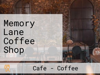 Memory Lane Coffee Shop