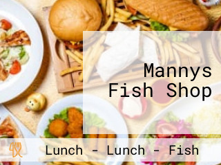 Mannys Fish Shop