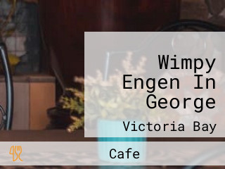 Wimpy Engen In George