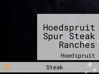 Hoedspruit Spur Steak Ranches