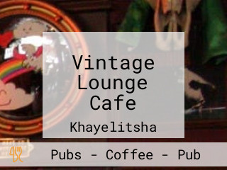 Vintage Lounge Cafe