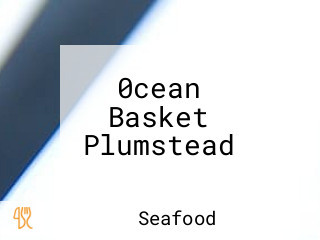 0cean Basket Plumstead