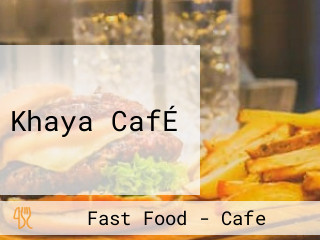 Khaya CafÉ