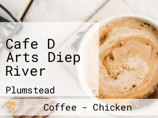 Cafe D Arts Diep River