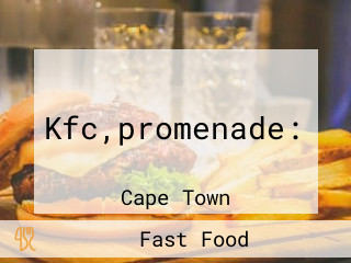 Kfc,promenade: