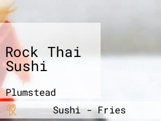 Rock Thai Sushi