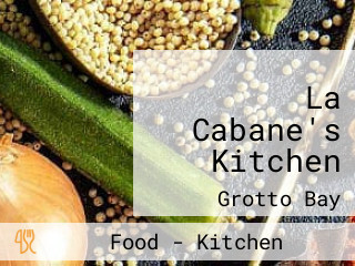 La Cabane's Kitchen