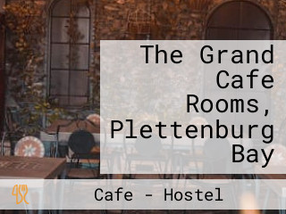 The Grand Cafe Rooms, Plettenburg Bay