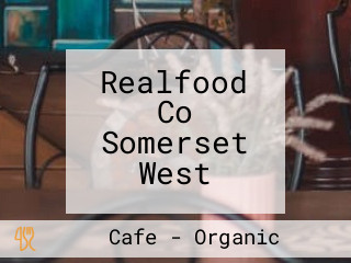 Realfood Co Somerset West