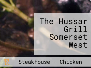 The Hussar Grill Somerset West