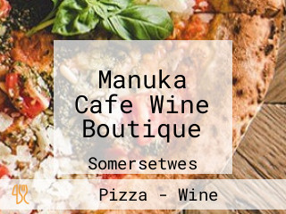 Manuka Cafe Wine Boutique