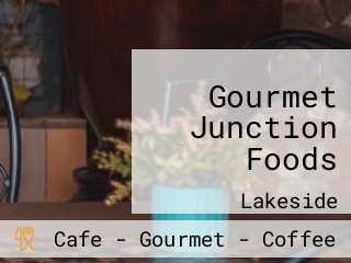 Gourmet Junction Foods