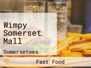 Wimpy Somerset Mall