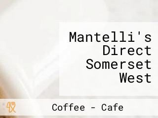 Mantelli's Direct Somerset West