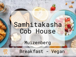 Samhitakasha Cob House