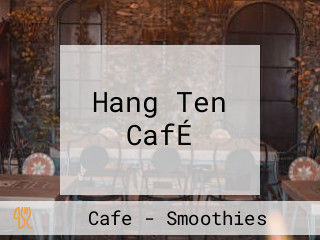 Hang Ten CafÉ