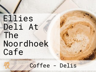 Ellies Deli At The Noordhoek Cafe