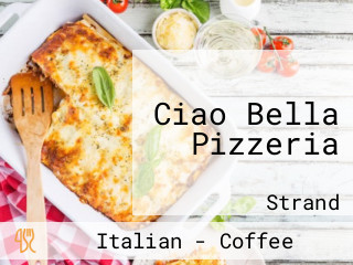 Ciao Bella Pizzeria