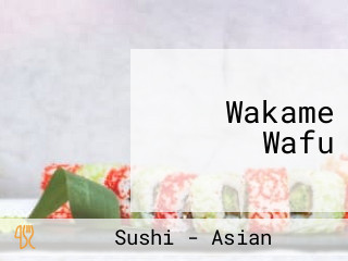 Wakame Wafu