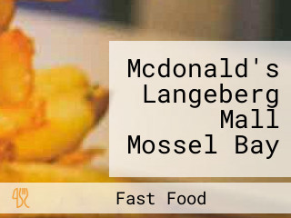 Mcdonald's Langeberg Mall Mossel Bay