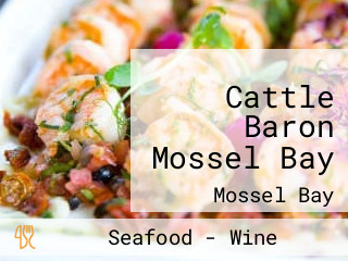 Cattle Baron Mossel Bay