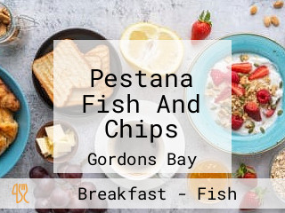 Pestana Fish And Chips