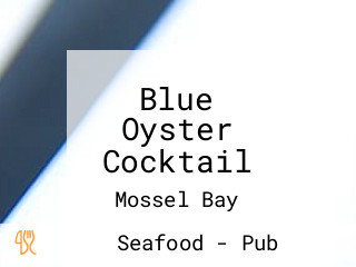 Blue Oyster Cocktail