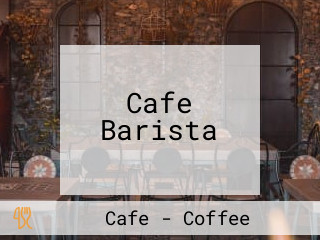 Cafe Barista