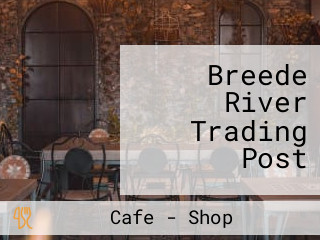 Breede River Trading Post